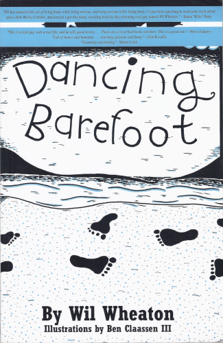 Dancing Barefoot (audio) – WIL WHEATON BOOKS dot COM